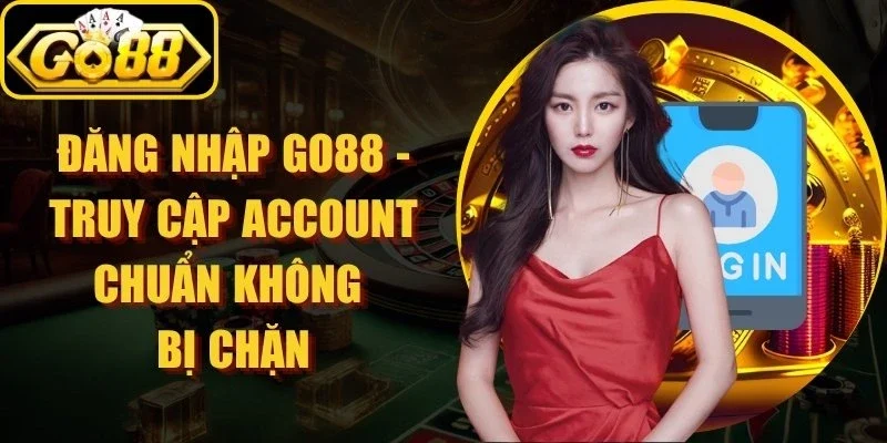 Đăng Nhập Go88