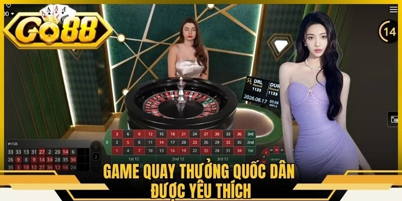Game quay thưởng quốc dân được yêu thích