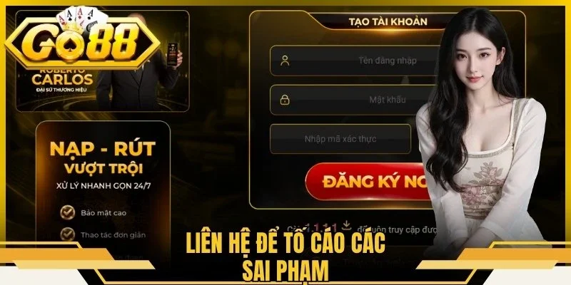 Liên hệ để tố cáo các sai phạm