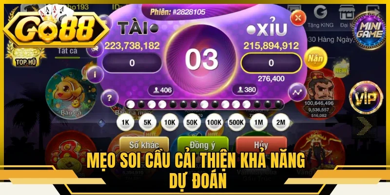 Mẹo soi cầu cải thiện khả năng dự đoán 