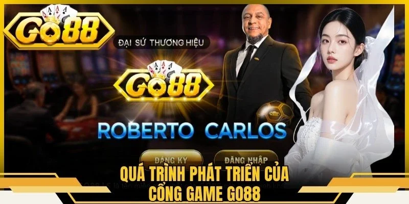 Quá trình phát triển của cổng game Go88