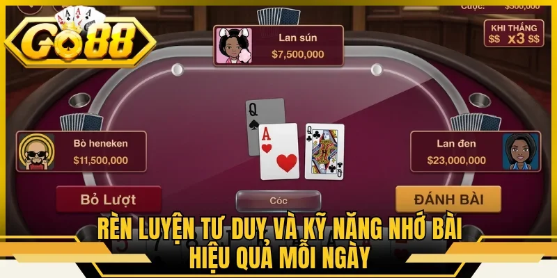 Rèn luyện tư duy và kỹ năng nhớ bài hiệu quả mỗi ngày