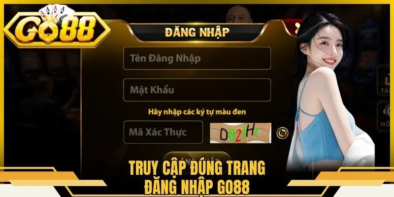 Đăng Nhập Go88 - Truy Cập Account Chuẩn Không Bị Chặn 1 Truy cập đúng trang đăng nhập Go88