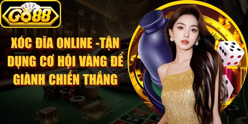 Xóc Đĩa Online